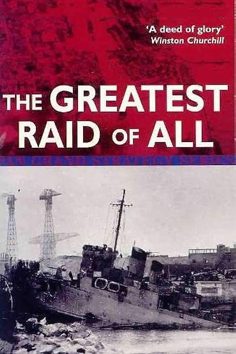 The Greatest Raid of All Time